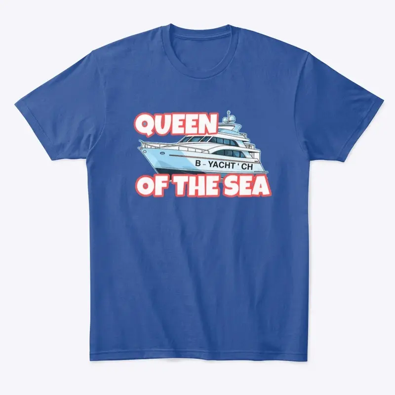 Funny Queen of the Sea 